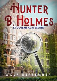Produktbild: Hunter B. Holmes - Studienfach Mord