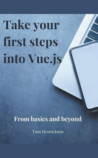 Produktbild: Take Your First Steps into Vue.JS