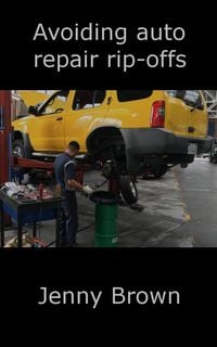 Produktbild: Avoiding auto repair rip-offs
