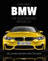 Bild vom Artikel BMW - die schönsten Modelle vom Autor Roland Löwisch