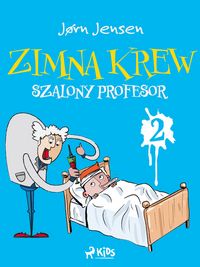Produktbild: Zimna krew 2: Szalony profesor