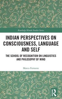 Produktbild: Indian Perspectives on Consciousness, Language and Self