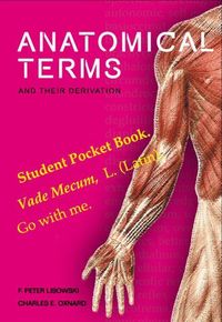 Produktbild: Anatomical Terms and Their Derivation