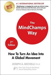 Produktbild: The Mindchamps Way: How to Turn an Idea Into a Global Movement (Second Edition)