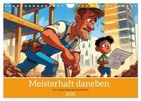 Produktbild: Meisterhaft daneben &ndash; Die witzige Seite des Handwerks (Wandkalender 2026 DIN A4 quer), CALVENDO Monatskalender