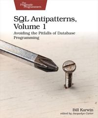 Produktbild: SQL Antipatterns, Volume 1