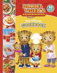 Produktbild: The Official Daniel Tiger Cookbook