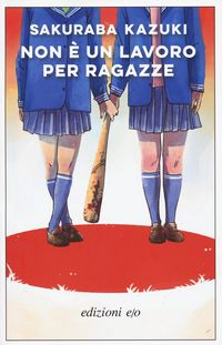Produktbild: Non &egrave; un lavoro per ragazze