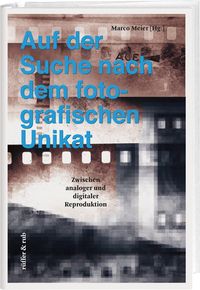 Produktbild: Auf der Suche nach dem fotografischen Unikat
