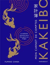 Produktbild: Kakeibo : mon carnet de comptes