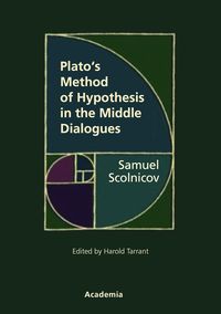 Produktbild: Plato's Method of Hypothesis in the Middle Dialogues