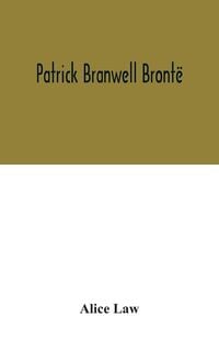 Produktbild: Patrick Branwell Bront&euml;