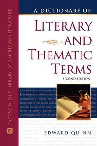 Produktbild: Quinn, E:  A Dictionary of Literary and Thematic Terms