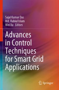 Produktbild: Advances in Control Techniques for Smart Grid Applications