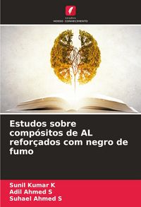 Produktbild: Estudos sobre comp&oacute;sitos de AL refor&ccedil;ados com negro de fumo