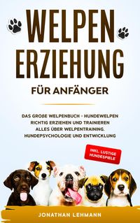 Produktbild: Welpenerziehung f&uuml;r Anf&auml;nger