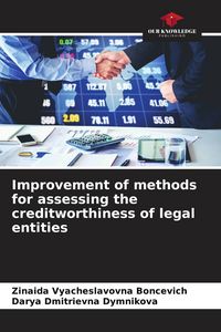 Produktbild: Improvement of methods for assessing the creditworthiness of legal entities