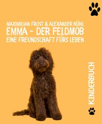 Produktbild: Emma - Der Feldmob
