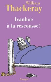 Produktbild: Ivanhoe a la Rescousse !