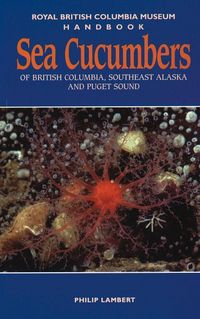 Produktbild: Sea Cucumbers of British Columbia, Southeast Alaska and Puget Sound