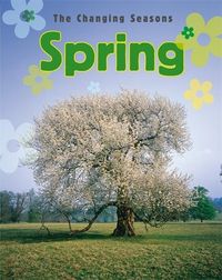 Produktbild: Humphrey, P: The Changing Seasons: Spring