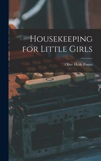 Produktbild: Housekeeping for Little Girls