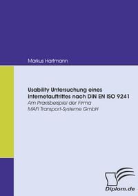 Produktbild: Usability Untersuchung eines Internetauftrittes nach DIN EN ISO 9241