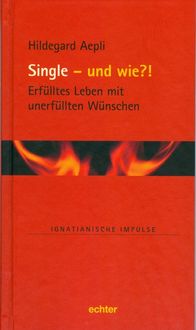Produktbild: Single - und wie?!