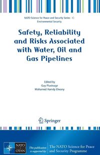 Produktbild: Safety, Reliability and Risks Associated with Water, Oil and Gas Pipelines