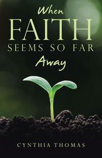 Produktbild: When Faith Seems So Far Away