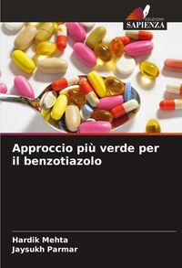 Produktbild: Approccio pi&ugrave; verde per il benzotiazolo