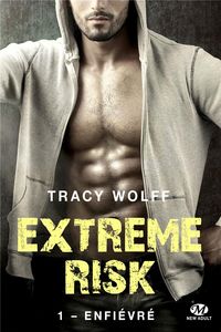 Produktbild: Extreme risk, t1 : enfievre