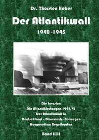 Produktbild: Der Atlantikwall 1940 - 1945 - Band II
