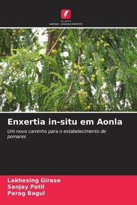 Produktbild: Enxertia in-situ em Aonla