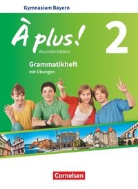 Produktbild: &Agrave; plus! Band 2: 7. Jahrgangsstufe - Bayern - Grammatikheft