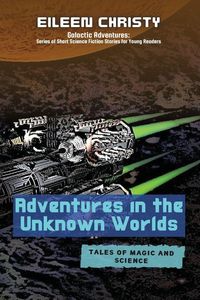 Produktbild: Adventures in the Unknown Worlds-Tales of Magic and Science