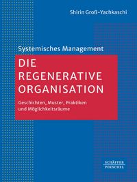 Produktbild: Die Regenerative Organisation
