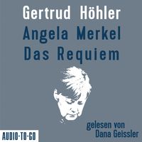 Bild vom Artikel Angela Merkel - Das Requiem vom Autor Gertrud Höhler