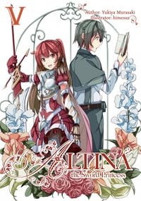 Produktbild: Altina the Sword Princess: Volume 5