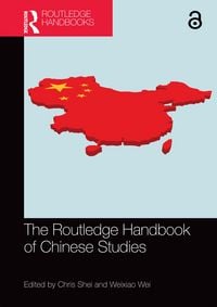 Produktbild: The Routledge Handbook of Chinese Studies