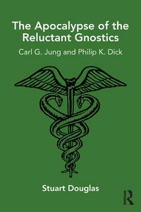 Produktbild: The Apocalypse of the Reluctant Gnostics