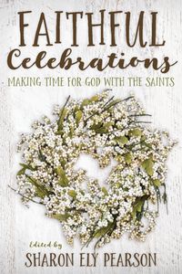 Produktbild: Faithful Celebrations