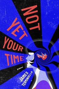 Produktbild: Not Yet Your Time