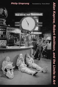 Produktbild: Allan Kaprow, Robert Smithson, and the Limits to Art