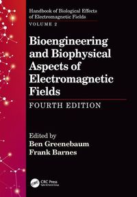 Bild vom Artikel Bioengineering and Biophysical Aspects of Electromagnetic Fi vom Autor Ben Barnes, Frank Greenebaum