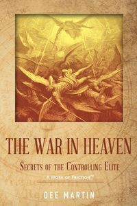 Produktbild: The War in Heaven: Secrets of the Controlling Elite