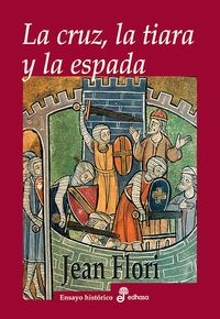 Produktbild: La cruz, la tiara y la espada