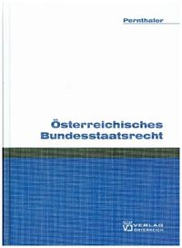 Produktbild: &Ouml;sterreichisches Bundesstaatsrecht