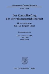 Produktbild: Der Kontrollauftrag der Verwaltungsgerichtsbarkeit.