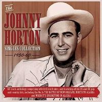 Produktbild: The Johnny Horton Singles Collection 1950-60